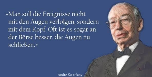 Man soll die Ereignisse nicht mit den Augen verfolgen, sondern mit dem Kopf. Oft ist es sogar an der Börse besser, die Augen zu schließen.