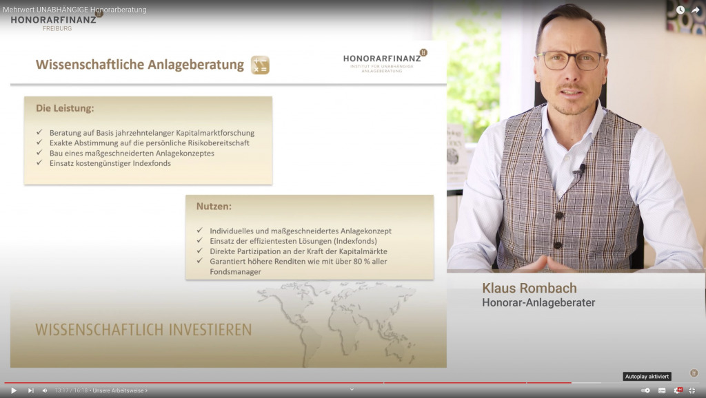 Screenshot aus dem entsprechenden Video von Klaus Rombach. 
Zeigt: die Leistung und den Nutzen der wissenschaftlichen Anlageberatung