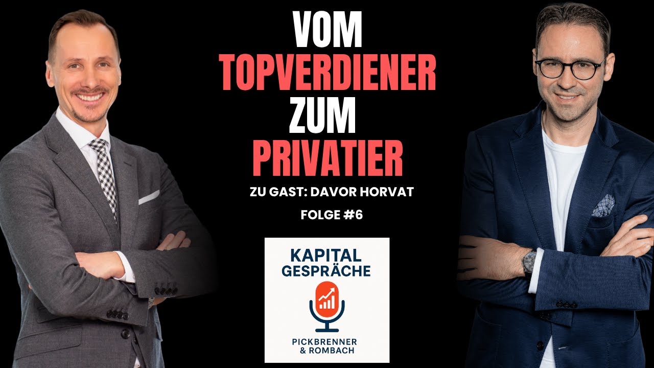 Vom Topverdiener zum Privatier – Klartext mit Davor Horvat